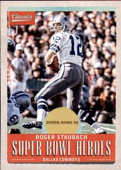 2017 Panini Classics - Super Bowl Heroes #SBH-RS Roger Staubach Front