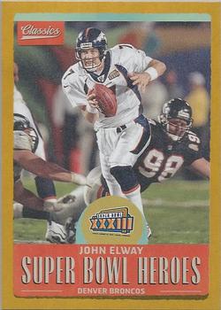 2017 Panini Classics - Super Bowl Heroes Gold #SBH-JE John Elway Front