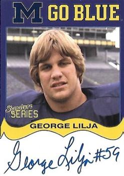 2002 TK Legacy Michigan Wolverines - Go Blue Autographs #MGB110 George Lilja Front