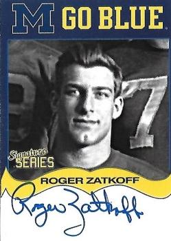 2002 TK Legacy Michigan Wolverines - Go Blue Autographs #MGB158 Roger Zatkoff Front