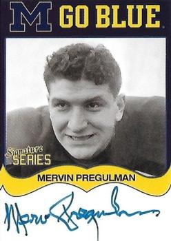 2002 TK Legacy Michigan Wolverines - Go Blue Autographs #MGB159 Merv Pregulman Front