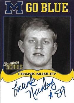 2002 TK Legacy Michigan Wolverines - Go Blue Autographs #MGB166 Frank Nunley Front
