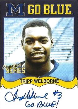 2002 TK Legacy Michigan Wolverines - Go Blue Autographs #MGB177 Tripp Welborne Front