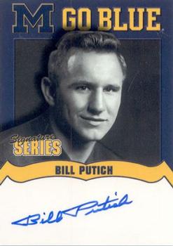 2002 TK Legacy Michigan Wolverines - Go Blue Autographs #MGB16 Bill Putich Front