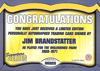 2002 TK Legacy Michigan Wolverines - Go Blue Autographs #MGB20 Jim Brandstatter Back