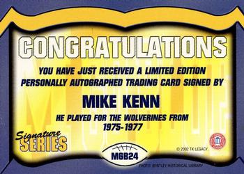 2002 TK Legacy Michigan Wolverines - Go Blue Autographs #MGB24 Mike Kenn Back