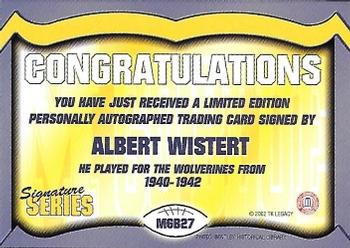 2002 TK Legacy Michigan Wolverines - Go Blue Autographs #MGB27 Albert Wistert Back