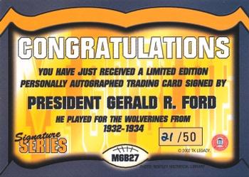 2002 TK Legacy Michigan Wolverines - Go Blue Autographs #MGB27 Gerald Ford Back