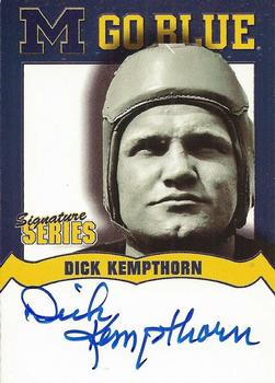 2002 TK Legacy Michigan Wolverines - Go Blue Autographs #MGB29 Dick Kempthorn Front