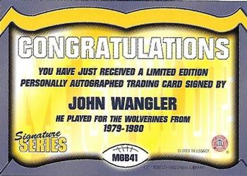2002 TK Legacy Michigan Wolverines - Go Blue Autographs #MGB41 John Wangler Back
