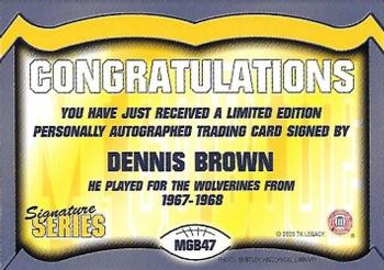 2002 TK Legacy Michigan Wolverines - Go Blue Autographs #MGB47 Dennis Brown Back