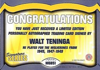 2002 TK Legacy Michigan Wolverines - Go Blue Autographs #MGB51 Walt Teninga Back