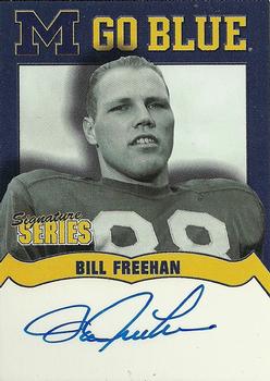 2002 TK Legacy Michigan Wolverines - Go Blue Autographs #MGB52 Bill Freehan Front