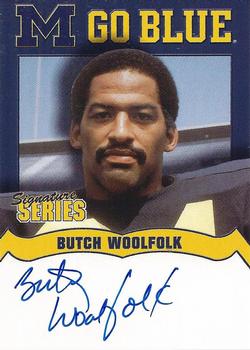 2002 TK Legacy Michigan Wolverines - Go Blue Autographs #MGB67 Butch Woolfolk Front