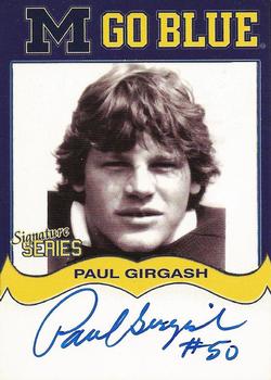 2002 TK Legacy Michigan Wolverines - Go Blue Autographs #MGB69 Paul Girgash Front