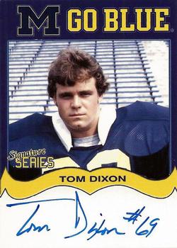 2002 TK Legacy Michigan Wolverines - Go Blue Autographs #MGB71 Tom Dixon Front