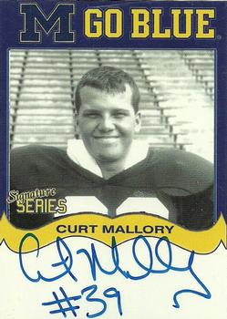 2002 TK Legacy Michigan Wolverines - Go Blue Autographs #MGB86 Curtis Mallory Front