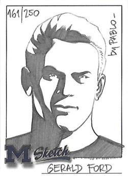2002 TK Legacy Michigan Wolverines - Hand Drawn Sketches #NNO Gerald Ford Front