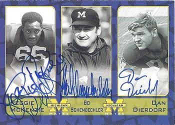 2002 TK Legacy Michigan Wolverines - Mates Autographs #MM9 Reggie McKenzie / Dan Dierdorf / Bo Schembechler Front