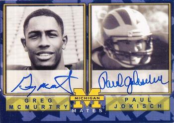 2002 TK Legacy Michigan Wolverines - Mates Autographs #MM24 Paul Jokisch / Greg McMurtry Front