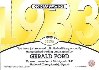 2002 TK Legacy Michigan Wolverines - National Champions Autographs #1933A Gerald Ford Back