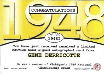 2002 TK Legacy Michigan Wolverines - National Champions Autographs #1948I Gene Derricotte Back