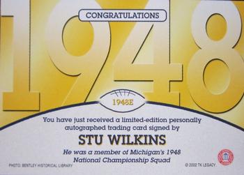2002 TK Legacy Michigan Wolverines - National Champions Autographs #1948E Stu Wilkins Back
