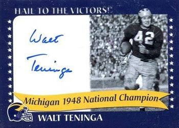2002 TK Legacy Michigan Wolverines - National Champions Autographs #1948G Walt Teninga Front