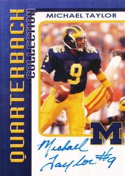 2002 TK Legacy Michigan Wolverines - Quarterback Club Autographs #QB19 Michael Taylor Front