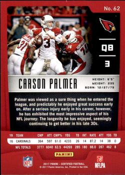 2017 Panini Certified #62 Carson Palmer Back