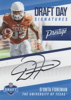 2017 Panini Prestige - Draft Day Signatures #DDS-DF D'Onta Foreman Front