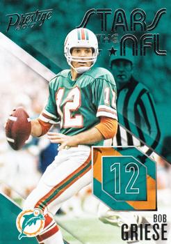 2017 Panini Prestige - Stars of the NFL #24 Bob Griese Front