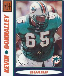 1999 Norwegian Cruise Line Miami Dolphins #NNO Kevin Donnalley Front