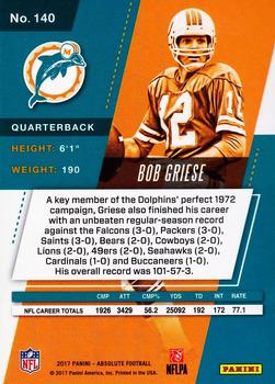 2017 Panini Absolute #140 Bob Griese Back
