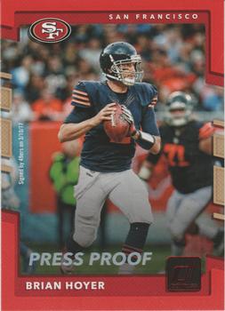 2017 Donruss - Press Proof Red #233 Brian Hoyer Front