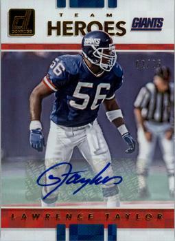 2017 Donruss - Team Heroes Autographs #3 Lawrence Taylor Front