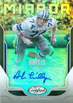 2017 Panini Certified - Mirror Signatures #MS-BL Bob Lilly Front