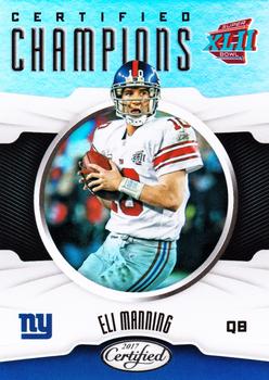 2017 Panini Certified - Certified Champions #CC-EM Eli Manning Front