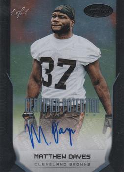 2017 Panini Certified - Certified Potential Signatures Mirror Black #CPS-MD Matthew Dayes Front