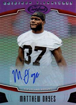 2017 Panini Certified - Gridiron Signatures Mirror Purple #GS-MD Matthew Dayes Front