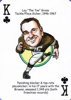 2006 Hero Decks Cleveland Browns Football Heroes Playing Cards #K♣ Lou Groza Front