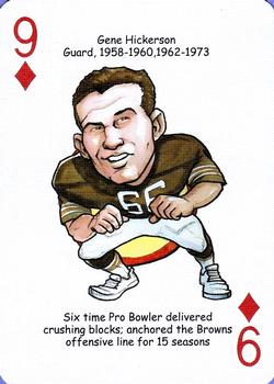 2006 Hero Decks Cleveland Browns Football Heroes Playing Cards #9♦ Gene Hickerson Front