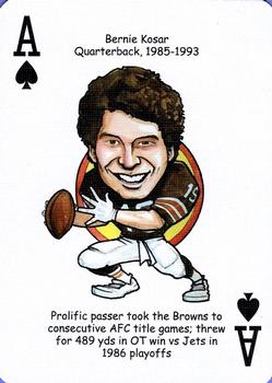 2006 Hero Decks Cleveland Browns Football Heroes Playing Cards #A♠ Bernie Kosar Front