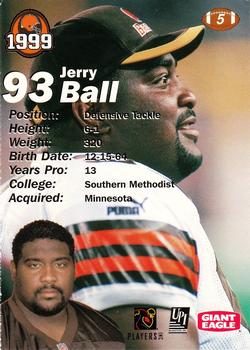 1999 Giant Eagle Cleveland Browns - Gold #5 Jerry Ball Back