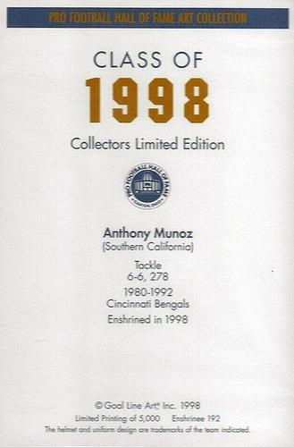 1998 Goal Line Hall of Fame Art Collection #192 Anthony Munoz Back 1998 Goal Line Hall of Fame Art Collection #192 Anthony Munoz Back