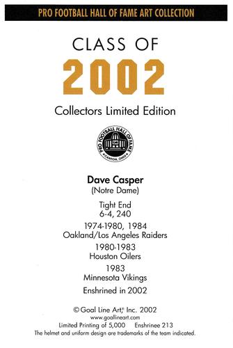 2002 Goal Line Hall of Fame Art Collection #213 Dave Casper Back