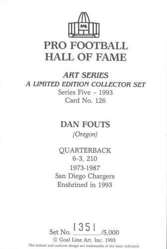 1993 Goal Line Hall of Fame Art Collection #126 Dan Fouts Back