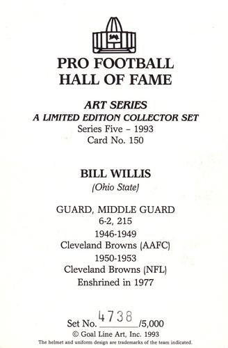 1993 Goal Line Hall of Fame Art Collection #150 Bill Willis Back