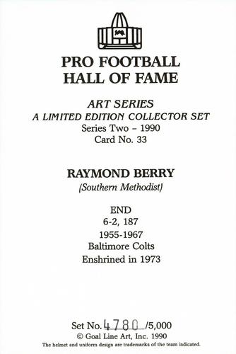 1990 Goal Line Hall of Fame Art Collection #33 Raymond Berry Back