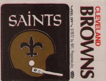 1972 Fleer Football Patches #NNO New Orleans Saints Helmet / Cleveland Browns Name Front